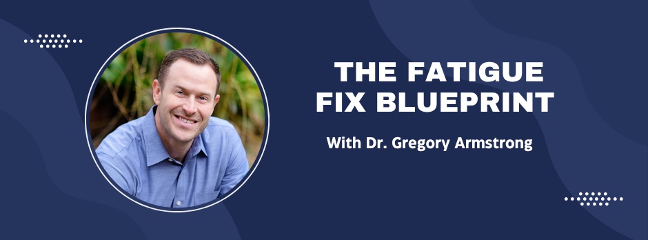 The Fatique Fix Blueprint